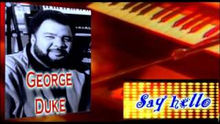 George Duke - Night after night - Say hello