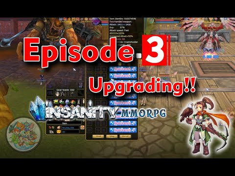 Insanity Flyff Newbie Series - Episode 3 (Upgrading & 1st boss Hunt)