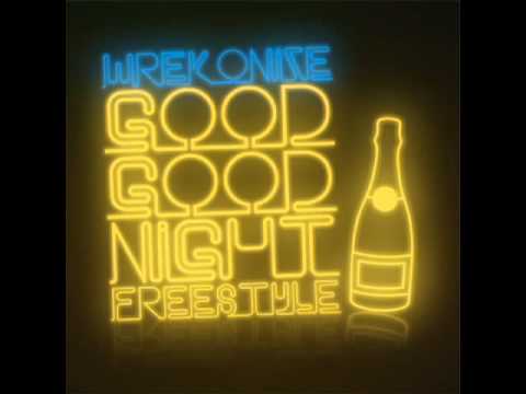 Video thumbnail for Good Good Night (Freestyle)