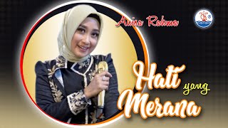 Download lagu Anisa Rahma - Hati Yang Merana mp3