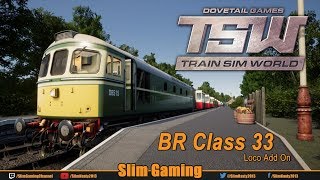 Train Sim World: BR Class 33 Loco Add On