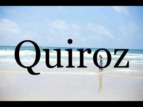 How To Pronounce Quiroz🌈🌈🌈🌈🌈🌈Pronunciation Of Quiroz