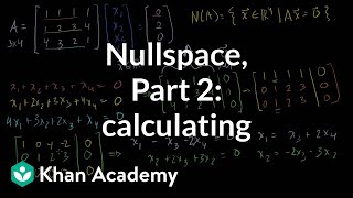 Null Space 2: Calculating the null space of a matrix
