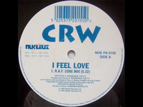 CRW - I Feel Love - R.A.F Zone Mix