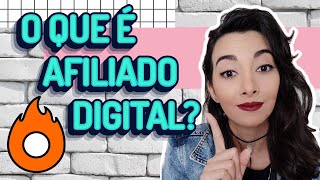 Hotmart: O que  Afiliado Digital e Como Comear?