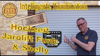Einfache Kombination von Jarolift-Funkempfänger und Shelly Rolladenschalter | ohne teure Bridge