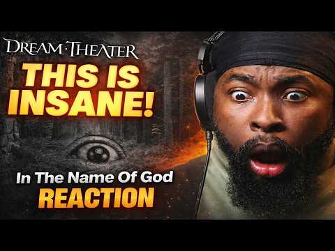 Dream Theater – In The Name Of God (FIRST TIME REACTION!)