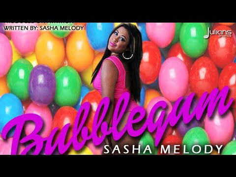 Sasha Melody - Bubble Gum 