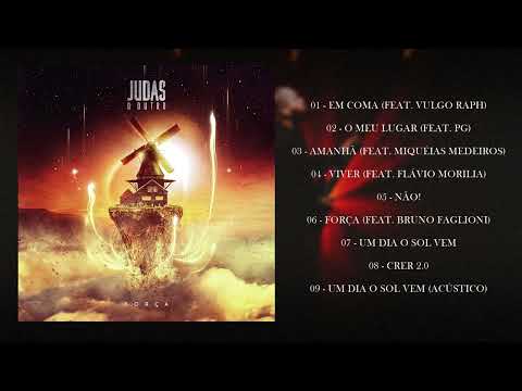 JUDAS O OUTRO - FORÇA  - FULL ALBUM 2024