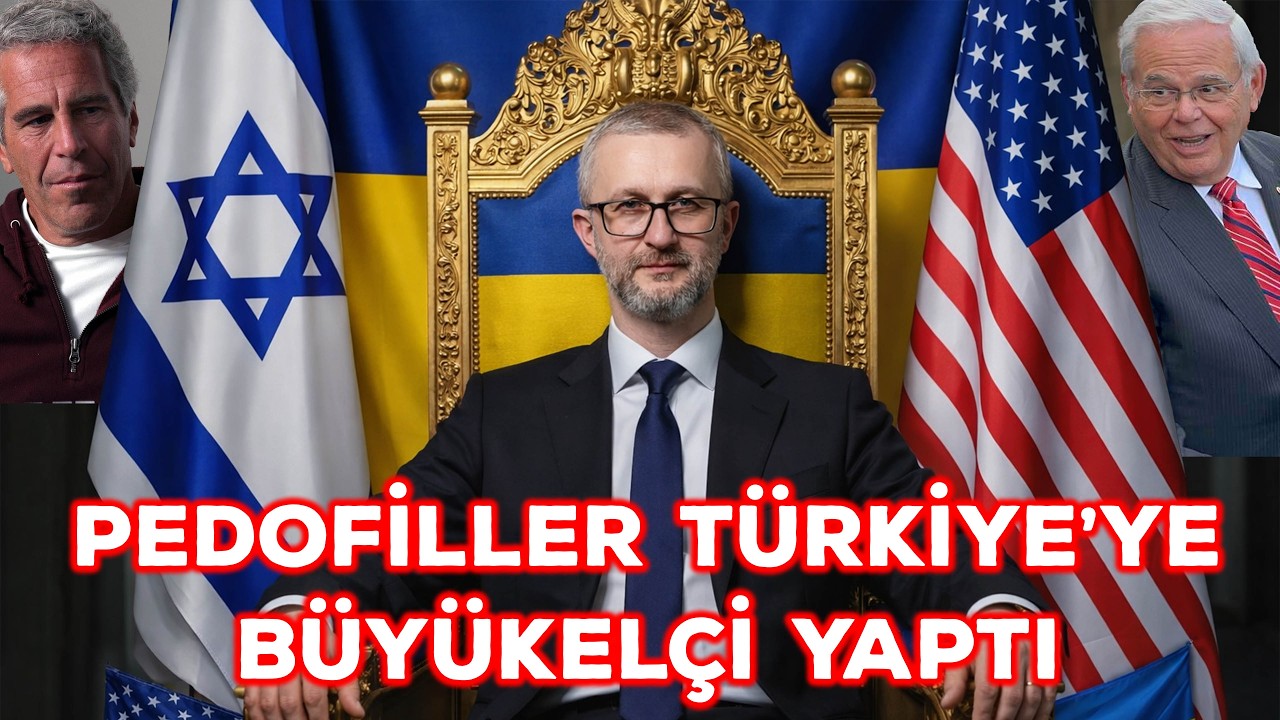 ÇOCUK TACİZCİLERİ ANKARA'YA BÜYÜKELÇİ ATADI ! Epstein Bağlantılı İsimler ve Kırım Tatar Temsilcisi