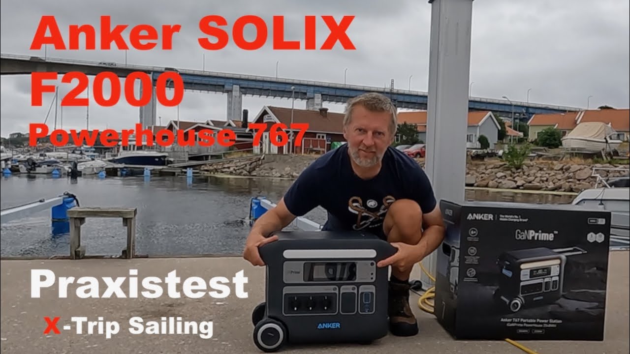 Anker SOLIX F2000 Powerhouse 767 - Practical test off-grid on the boat @XTripSailing solar...