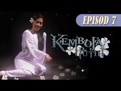 [FULL] Kemboja Putih | Episod 7