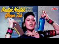 Asha Bhosle Superhit Song Nautak Nautak Gheun Tak Arun Irani Marte Dum Tak