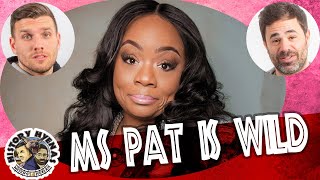 Ms Pat is WILD! | ep 150 - History Hyenas