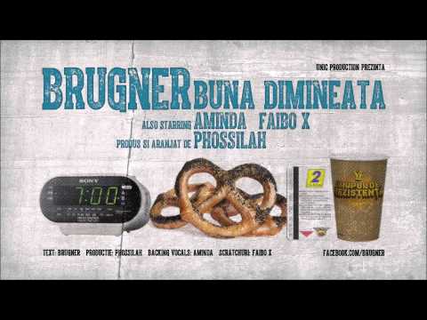 Brugner - Buna Dimineata (cu Aminda si DJ Faibo X) (Official Audio Track)