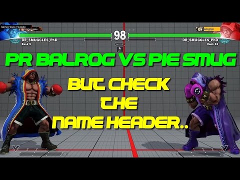 SFV * PR BALROG (BALROG) VS PIE SMUG (BALROG) * (X4) TOP RANKED MATCH Street Fighter V | 5