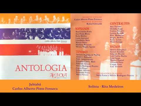 Jubiabá - Carlos Alberto Pinto Fonseca Coral Ars Nova Solista: Rita Medeiros