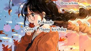 Download lagu Kobasolo / HAPPY BIRTHDAY (Back Number) Bahasa Indonesia mp3
