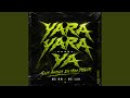 Yara Yara Ya Phonk Sua Amiga Eu Vou Pegar Slowed