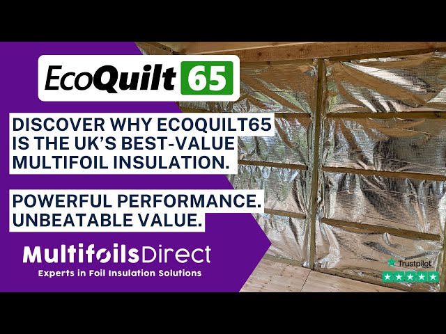 EcoQuilt65 Insulation - The SuperFoil SF40 Alternative