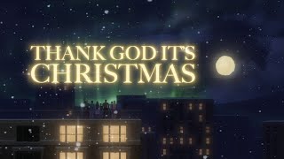 Musik-Video-Miniaturansicht zu Thank God It's Christmas Songtext von Queen