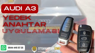 AUDI A3 YEDEK ANAHTAR UYGULAMASI-İZMİR YEDEK ANAHTAR