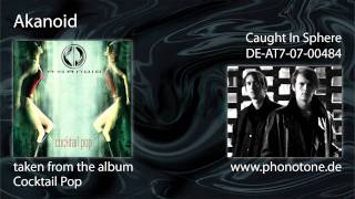 Akanoid - Caught In Sphere