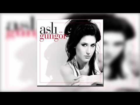 Aslı Güngör - Gözyaşlarımla