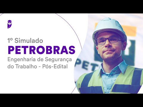1º Simulado PETROBRAS – Engenharia de Segurança do Trabalho – Pós-Edital: Correção