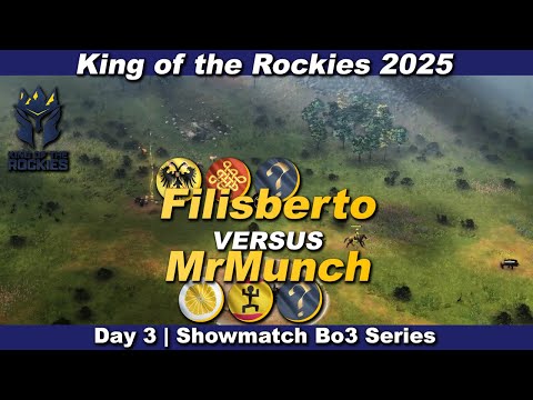 King of the Rockies 2025 | Day 3 | Filisberto vs MrMunch Bo3 (Showmatch)