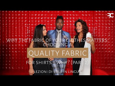 Choosing A Quality Fabric For Shirts ... why? #62 2 out of 3 MULTILINGUAL STYLE LESSONS