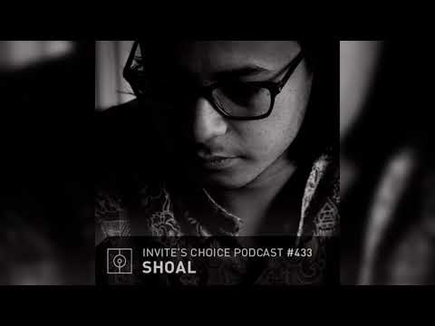 Invite's Choice Podcast 433 - Shoal