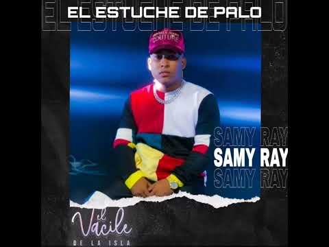 El Estuche De Palo-Samy Ray  Audio Original