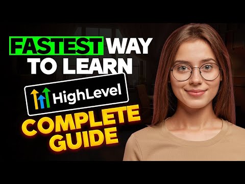 ✅ The ONLY GoHighLevel Tutorial You Will Have To Watch (2025 Beginner Tutorial)
