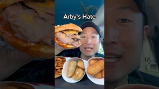 Is ARBY’s Hate Justified?