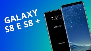 Vídeo-análise - Samsung Galaxy S8 e S8+ - ANÁLISE COMPLETA - Canaltech