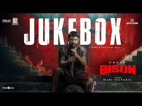 Bison Kaalamaadan - Jukebox | Dhruv Vikram, Anupama Parameswaran | Mari Selvaraj | Nivas K Prasanna