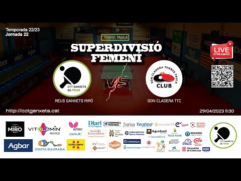 SUPERDIVISIÓ FEMENÍ - REUS GANXETS MIRÓ vs SON CLADERA TTC