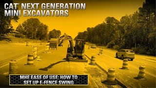 How to Set Up E-Fence Swing on Cat® Mini Excavators