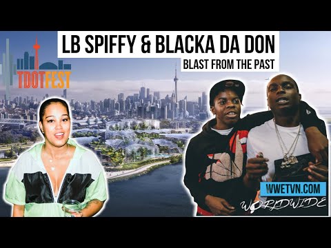 LB Spiffy & Blacka Da Don - Toronto Rappers & Hip Hop Series | TDot Fest 2019