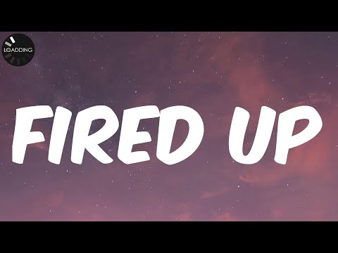 Hush - Fired Up (Lyrics)