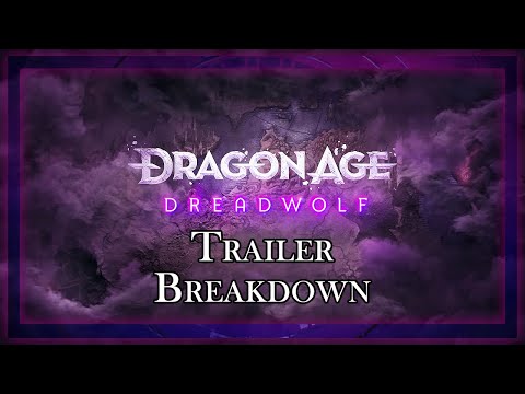 Dragon Age: Dreadwolf 2023 Trailer Breakdown (Thedas Calls)