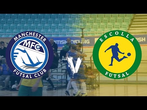 FA Futsal Cup: Manchester vs Escolla 03.05.17