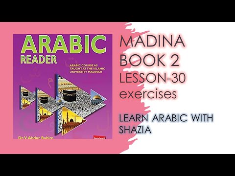 Madina Book 2 Lesson 30 exercises