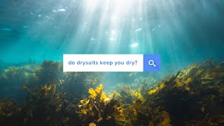 do drysuits keep you dry? | Google Answered | @simplyscuba