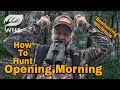 Opening Morning Bowhunting Sit Strategy