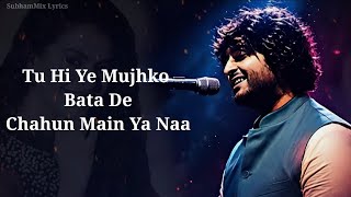 Download lagu Chahun Main Ya Naa (LYRICS) - Arijit Singh, Palak Muchhal | Aashiqui 2 | Aditya K, Shraddha K mp3 Download lagu Chahun Main Ya Naa (LYRICS) - Arijit Singh, Palak Muchhal | Aashiqui 2 | Aditya K, Shraddha K mp3