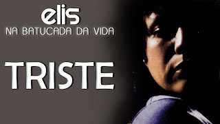 Elis Regina canta: Triste (DVD Na Batucada da Vida)