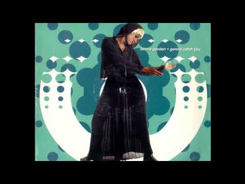 Lonnie Gordon – Gonna Catch You (Hopeful Mix Long Version '91)