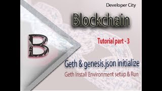 Ethereum Network Geth  (geth console) genesis init |  genesis json initialize | blockchain tutorial